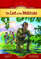 Last of the Mohicans, Calico Classics book series from Abdo Publishing